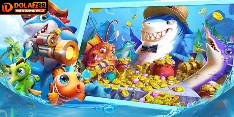 3 game nổi bật tại sảnh bắn cá DOLA789